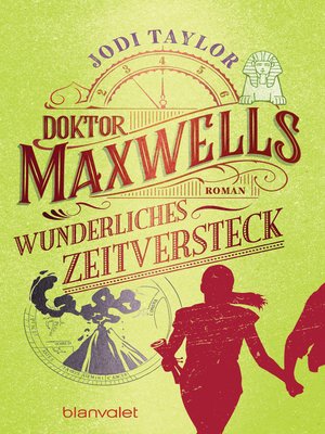 cover image of Doktor Maxwells wunderliches Zeitversteck